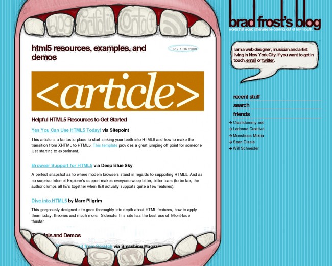 Brad Frost's Blog design that had a giant mouth