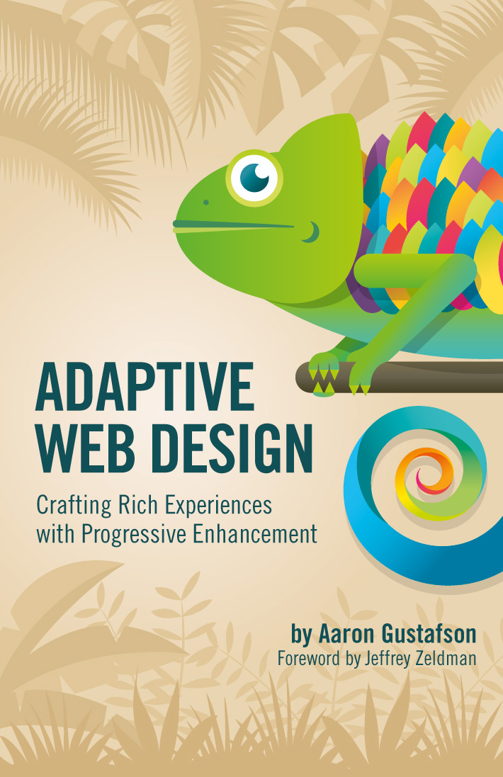 Adaptive Web Design by Aaron Gustafson