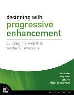 dwpe-bookcover Designing with Progressive Enhancement