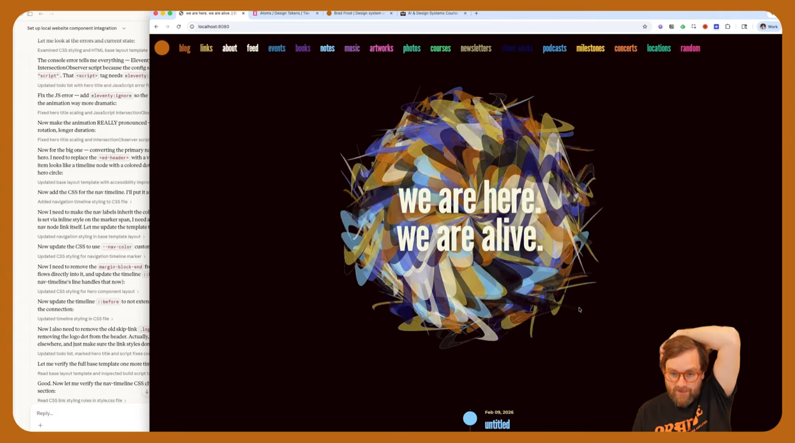 Still of Brad creating his new website with a funky visualization with the words "we are here. we are alive." sitting on top of it.
