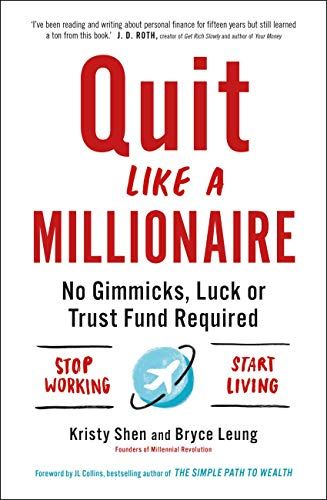 Quit Like A Millionaire